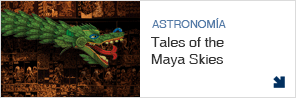 Documental: Tales of the Mayan Skies